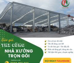 Nhà thầu nhận xây nhà xưởng trọn gói tiết kiệm